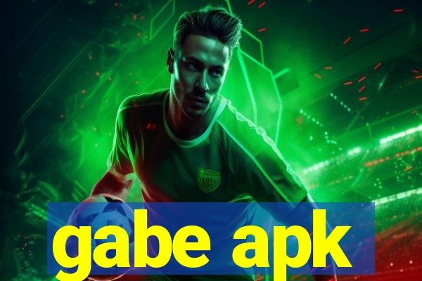 gabe apk